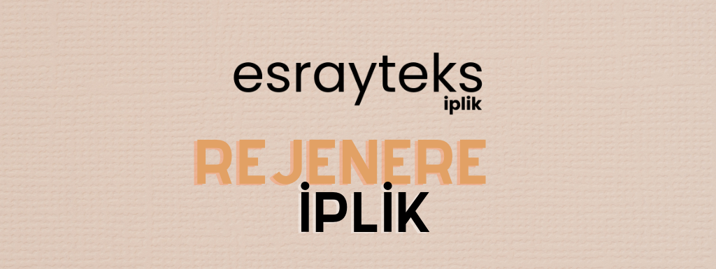REJENERE İPLİK